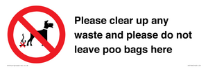 Please clear up any waste and please do not leave poo bags here